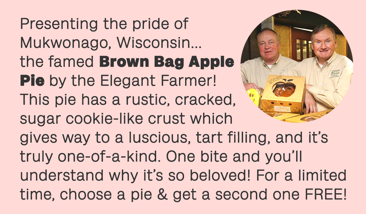 🥧 PIE One, Get One Free! Famous Brown Bag Apple Pie 🥧 Goldbelly